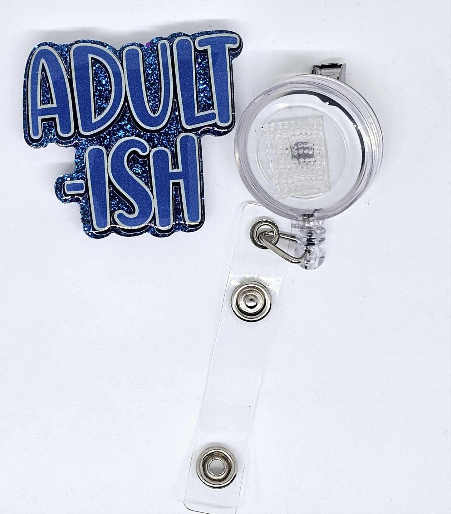 ADULT-ISH BADGE REEL