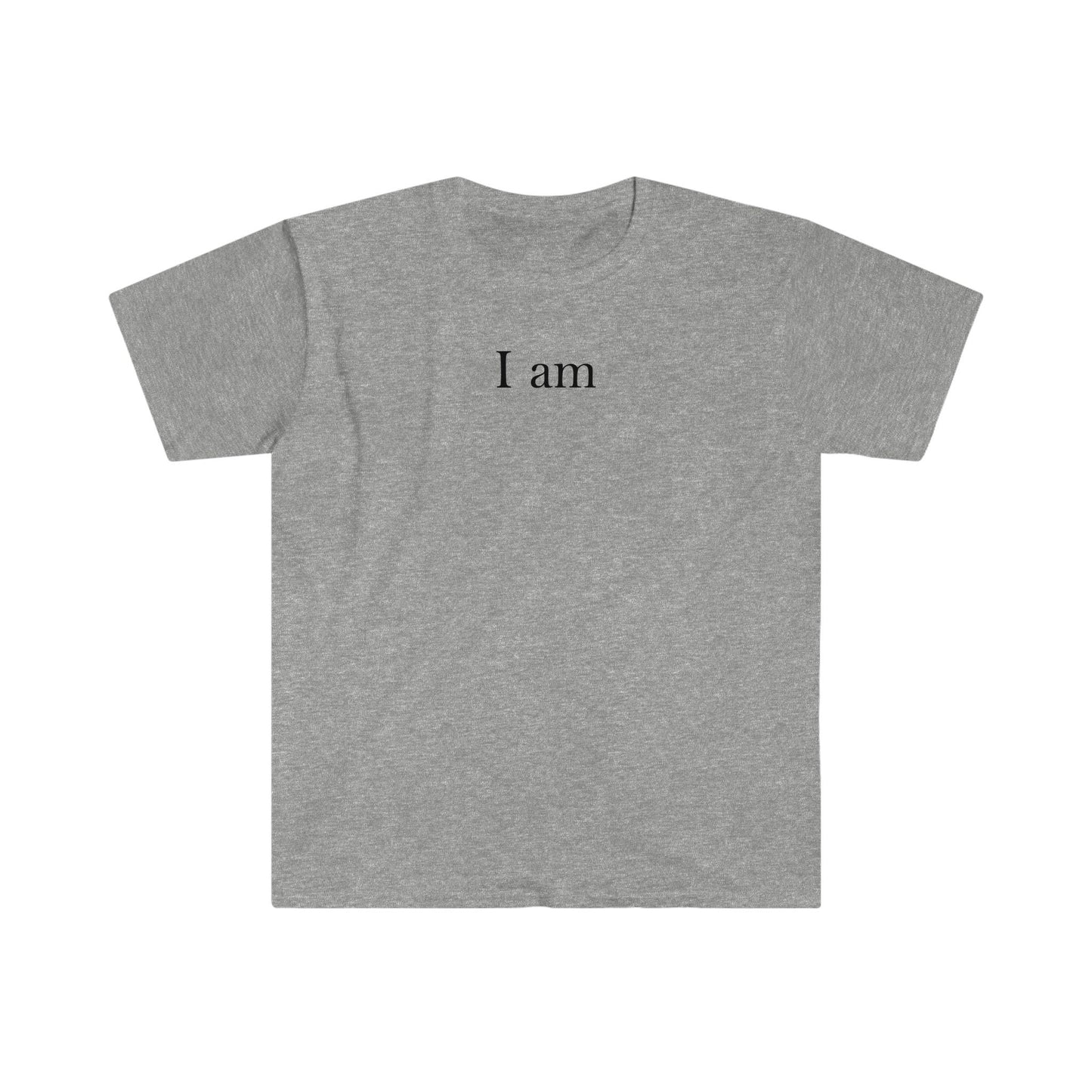 I AM... T-SHIRT