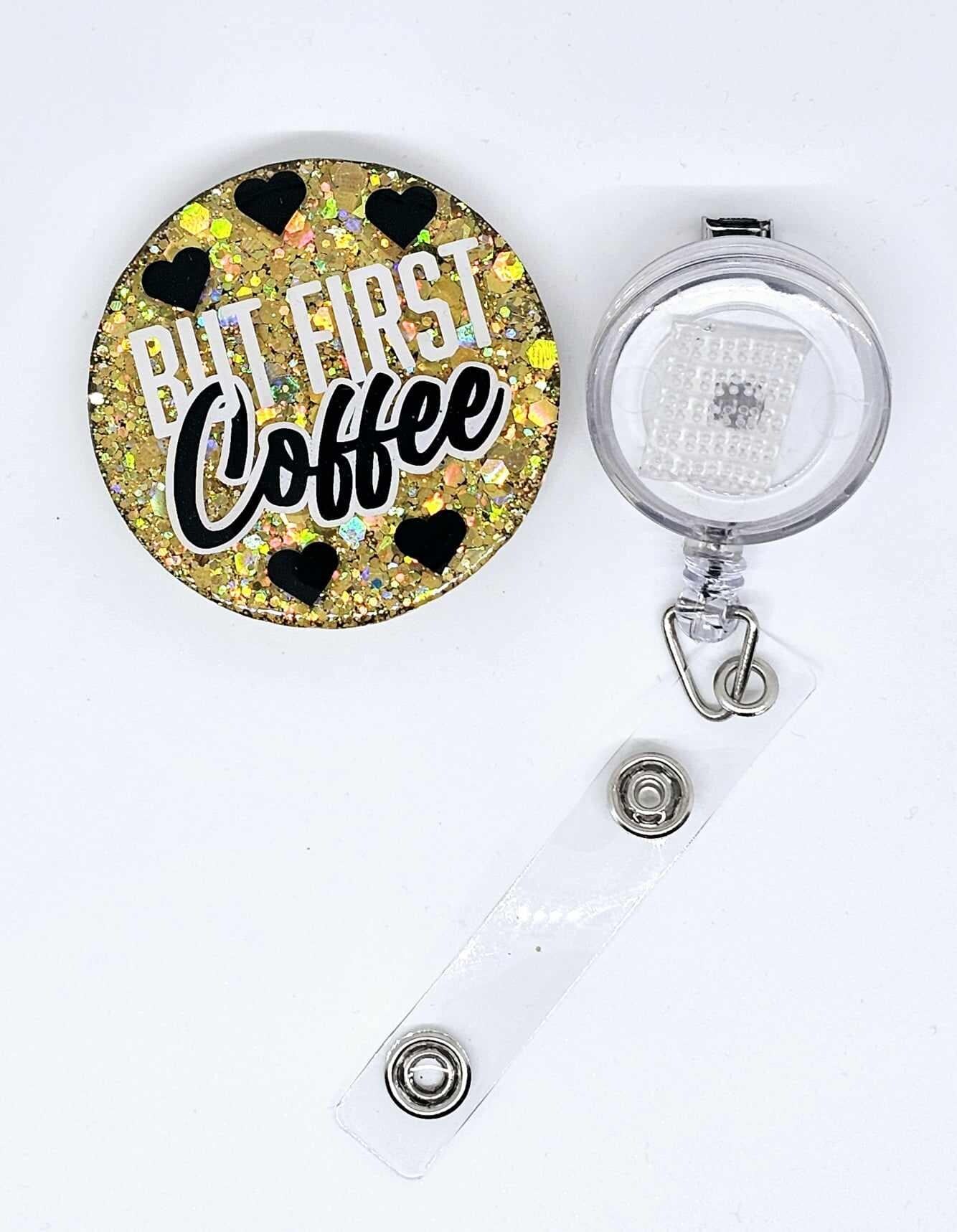 BUT FIRST COFFEE BADGE REEL