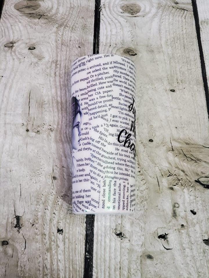 JUST ONE MORE CHAPTER TUMBLER
