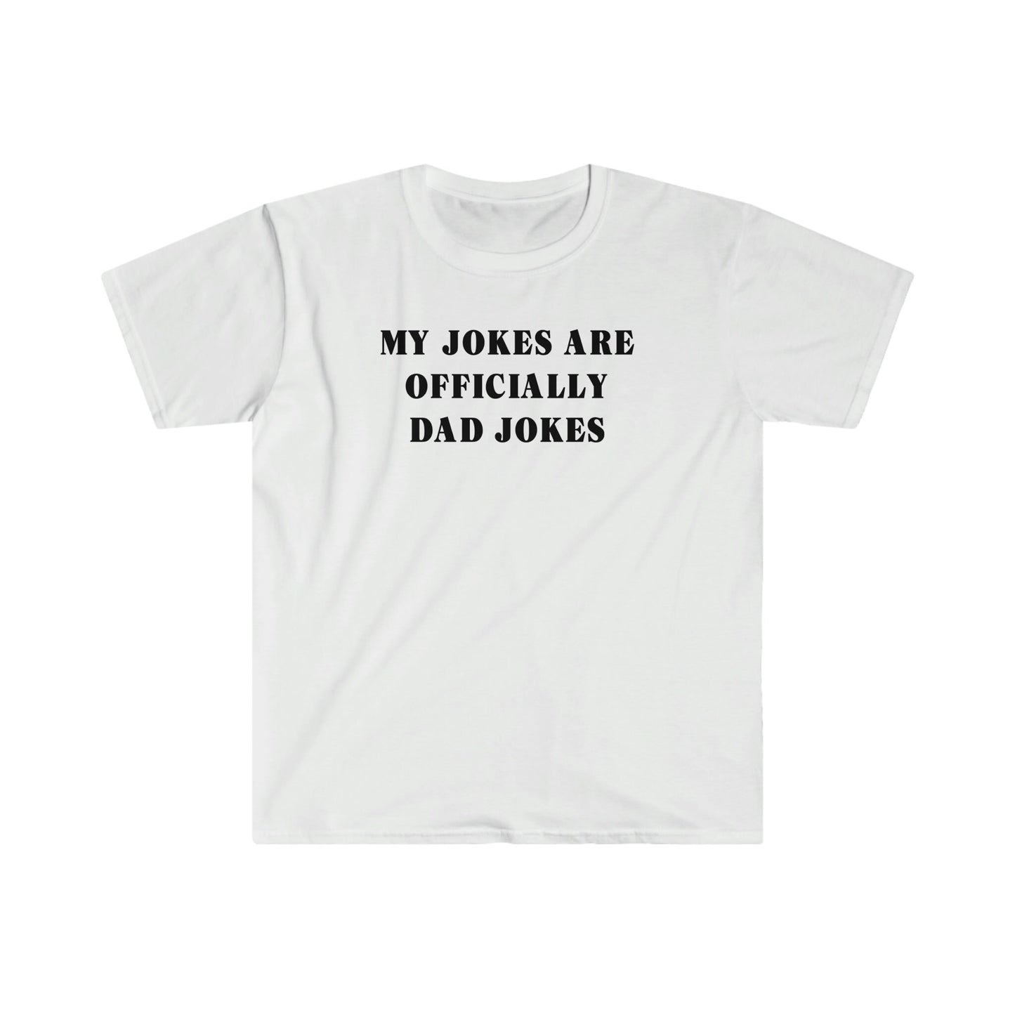 MY JOKES ARE OFFICIALLY DAD JOKES T-SHIRT