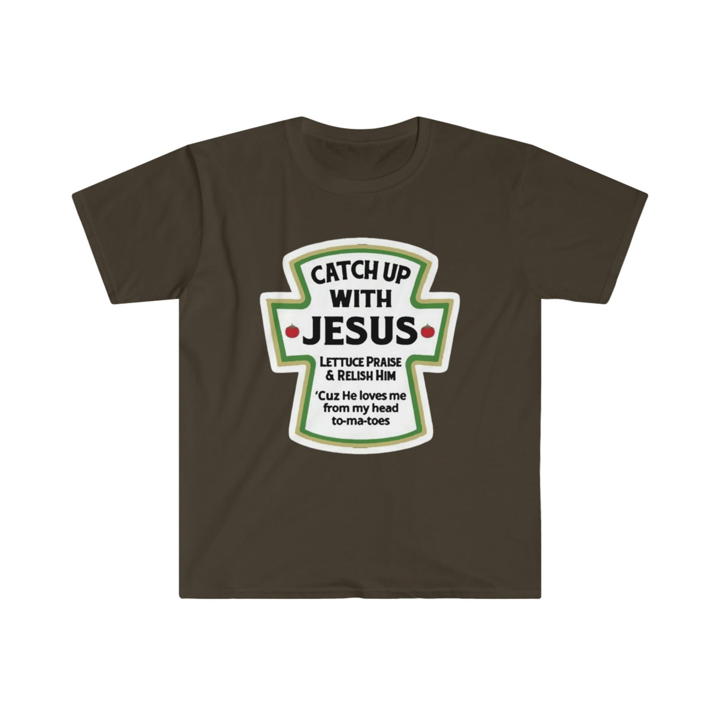 CATCH UP WITH JESUS T-SHIRT