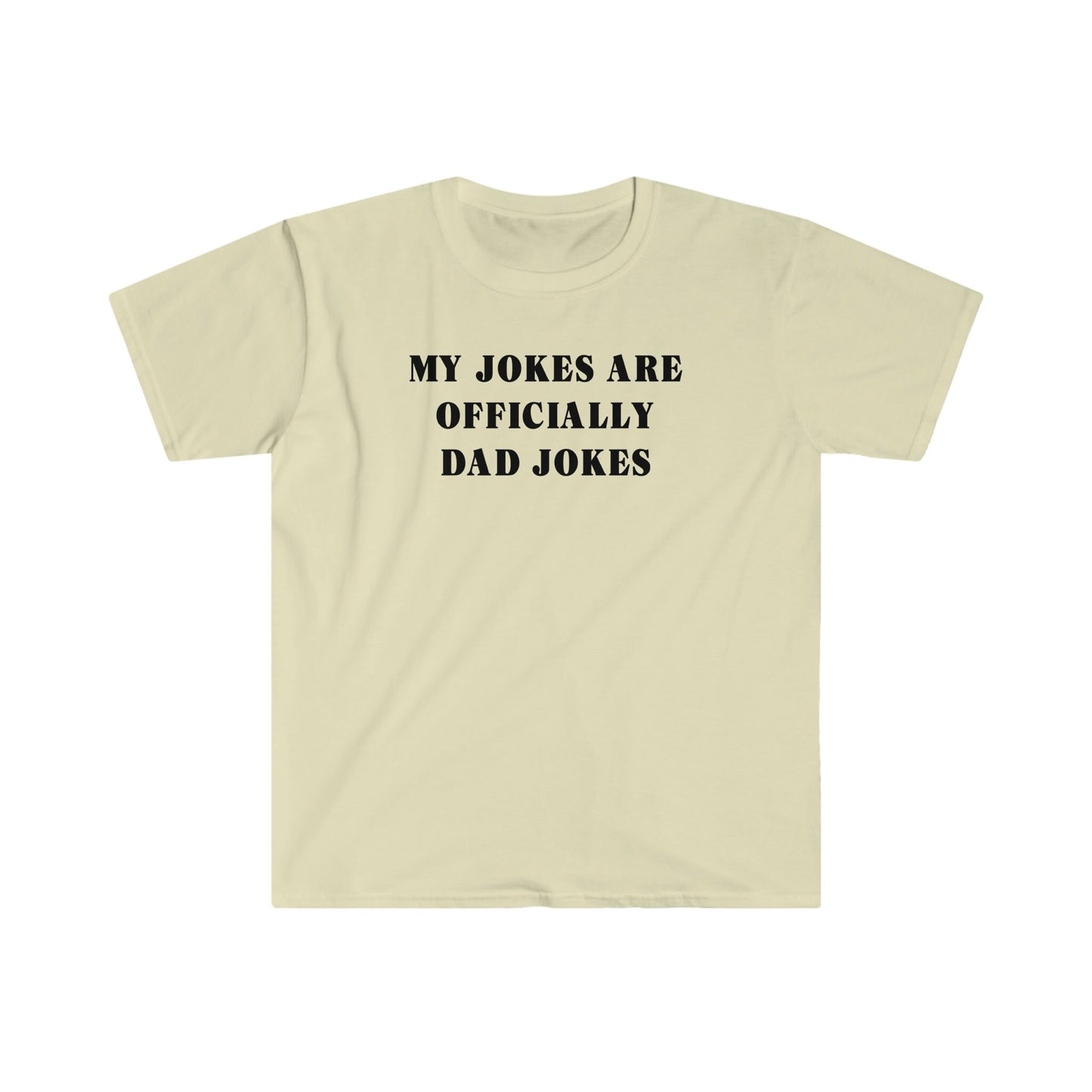 MY JOKES ARE OFFICIALLY DAD JOKES T-SHIRT