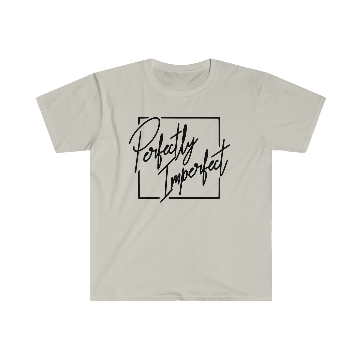 PERFECTLY IMPERFECT T-SHIRT
