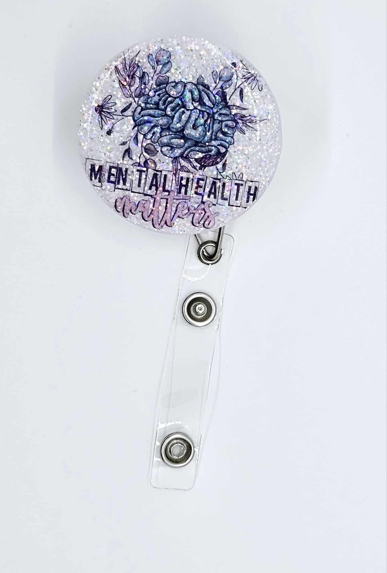 MENTAL HEALTH MATTERS BADGE REEL