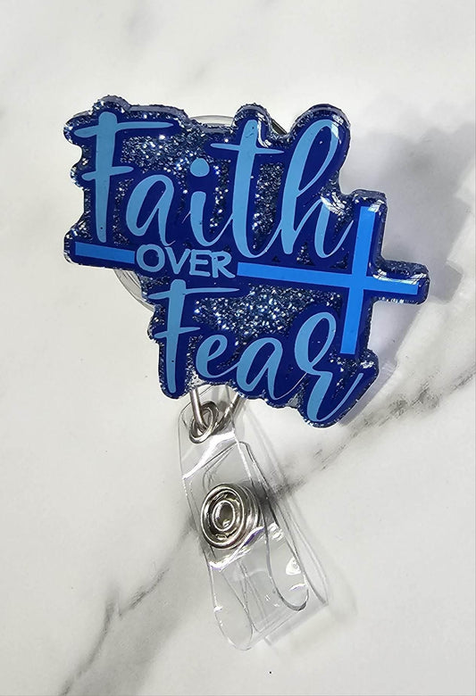FAITH OVER FEAR BADGE REEL