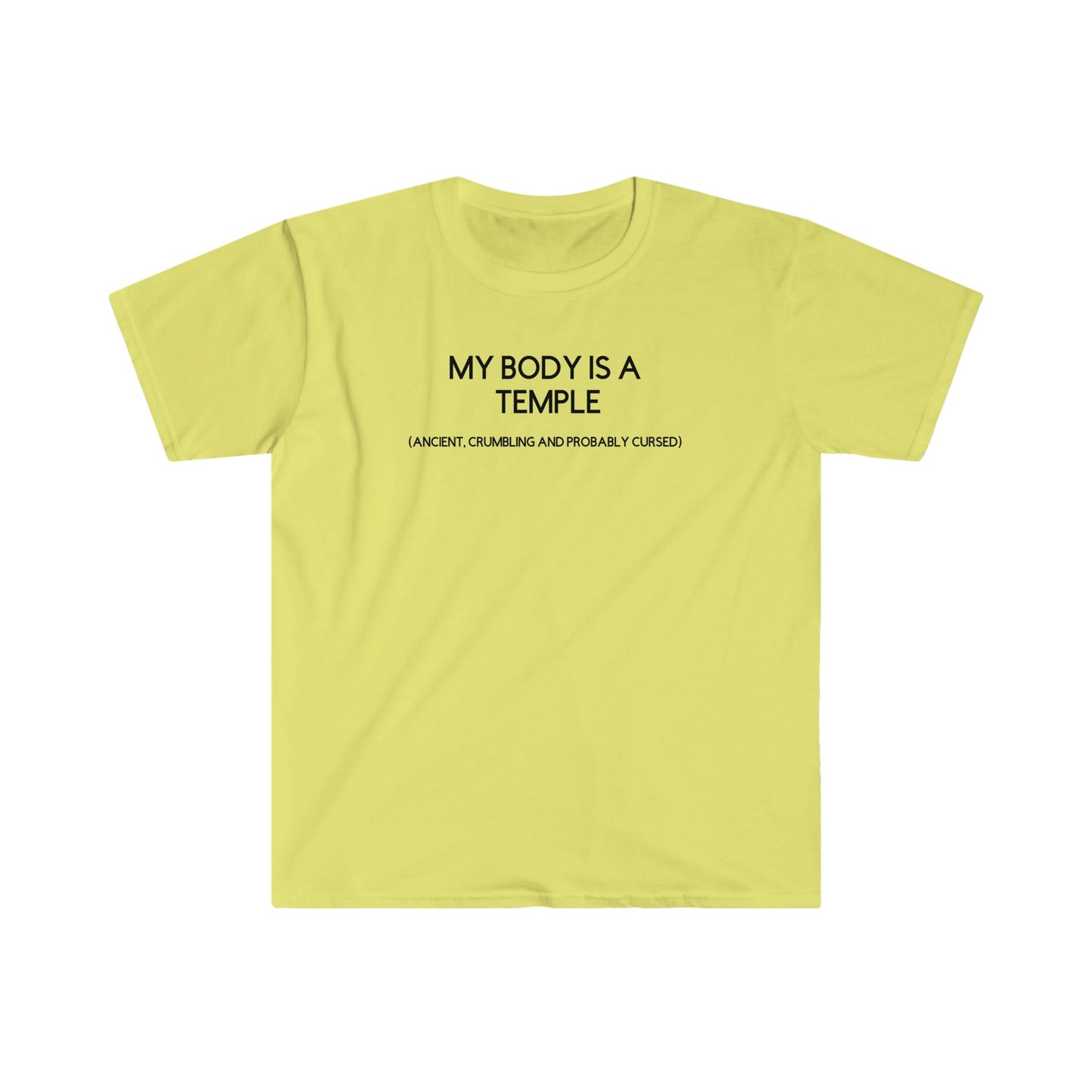 MY BODY IS A TEMPLE T-SHIRT