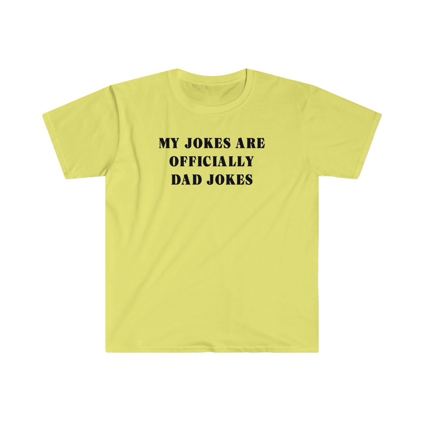MY JOKES ARE OFFICIALLY DAD JOKES T-SHIRT