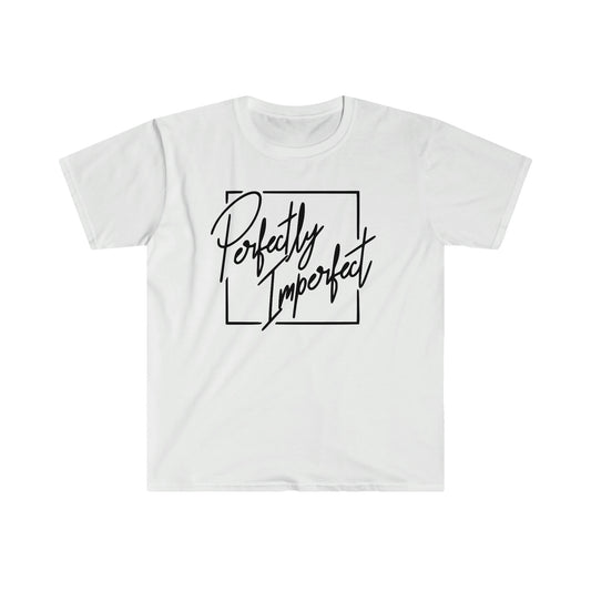 PERFECTLY IMPERFECT T-SHIRT