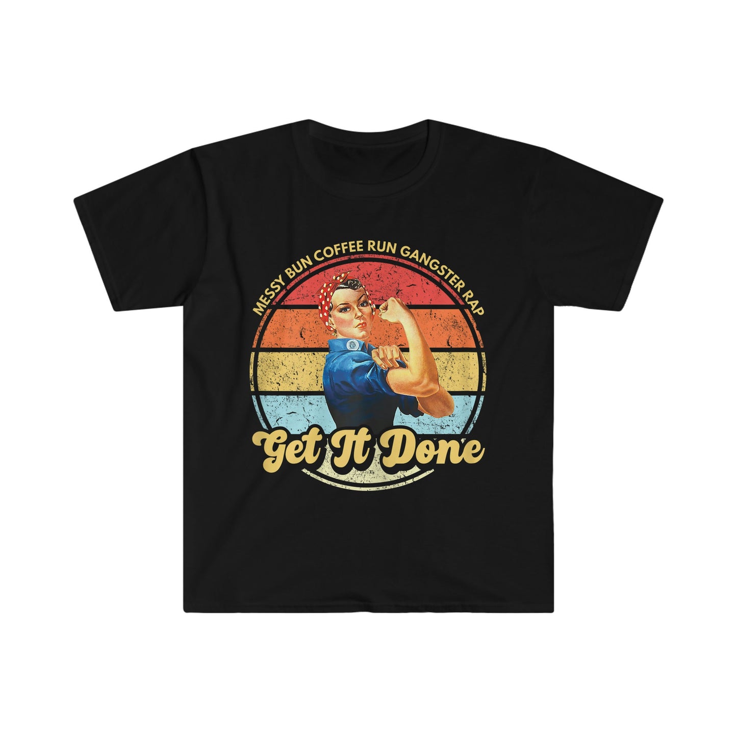 GET IT DONE T-SHIRT