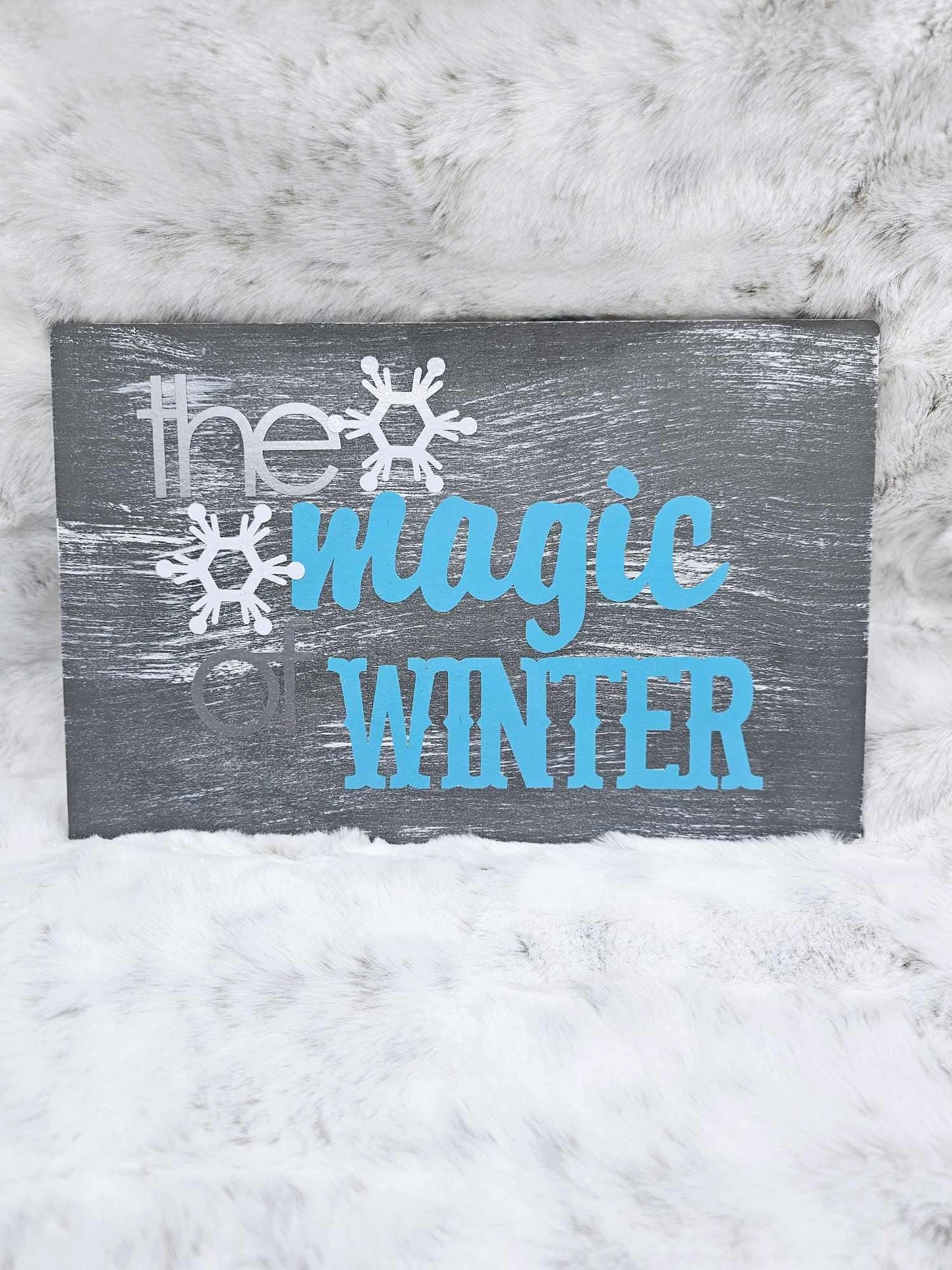 THE MAGIC OF WINTER DECORATIVE SIGN