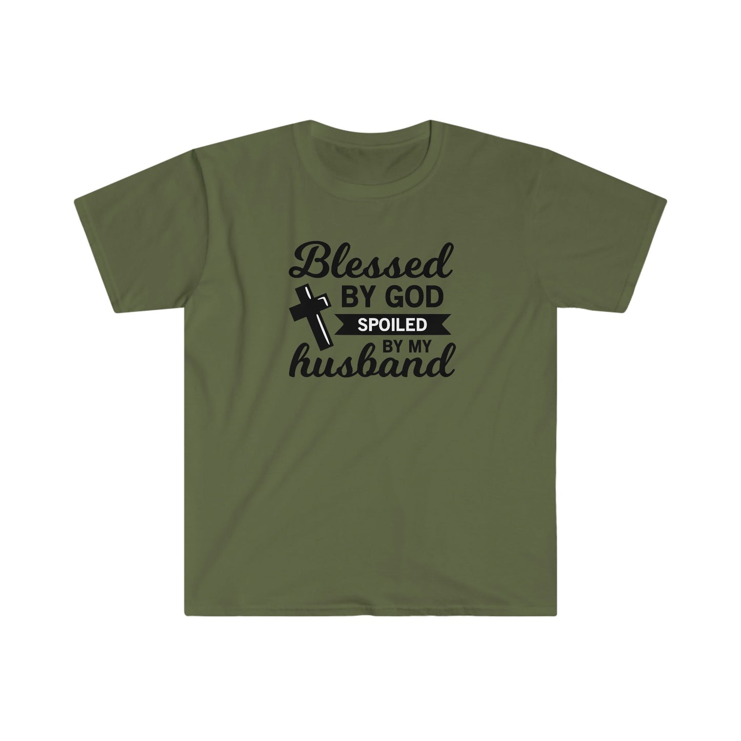 BLESSED BY GOD SPOILED BY MY HUSBAND T-SHIRT