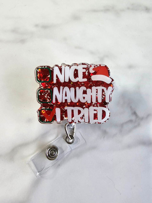 NICE, NAUGHTY, I TRIED BADGE REEL