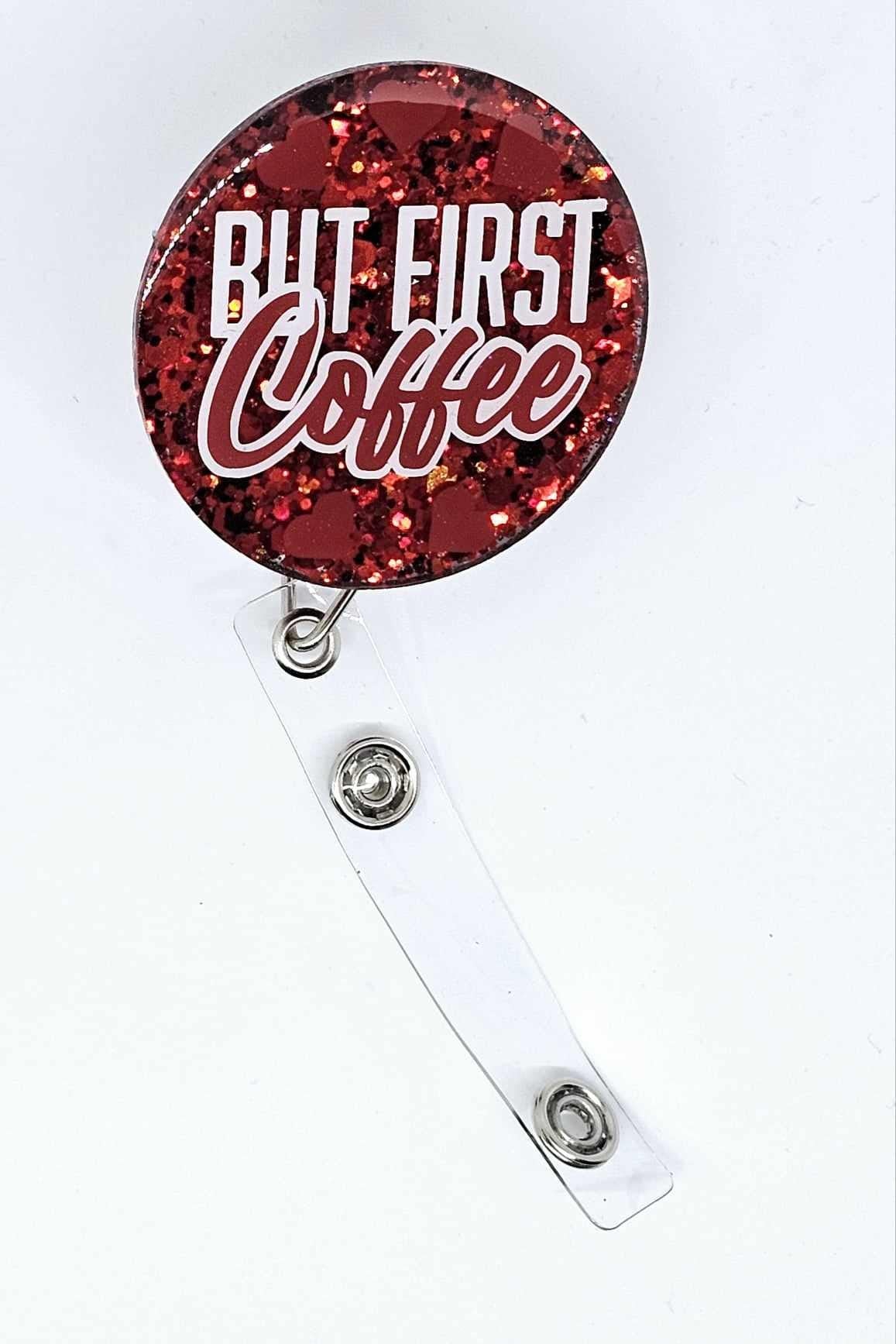 BUT FIRST COFFEE BADGE REEL