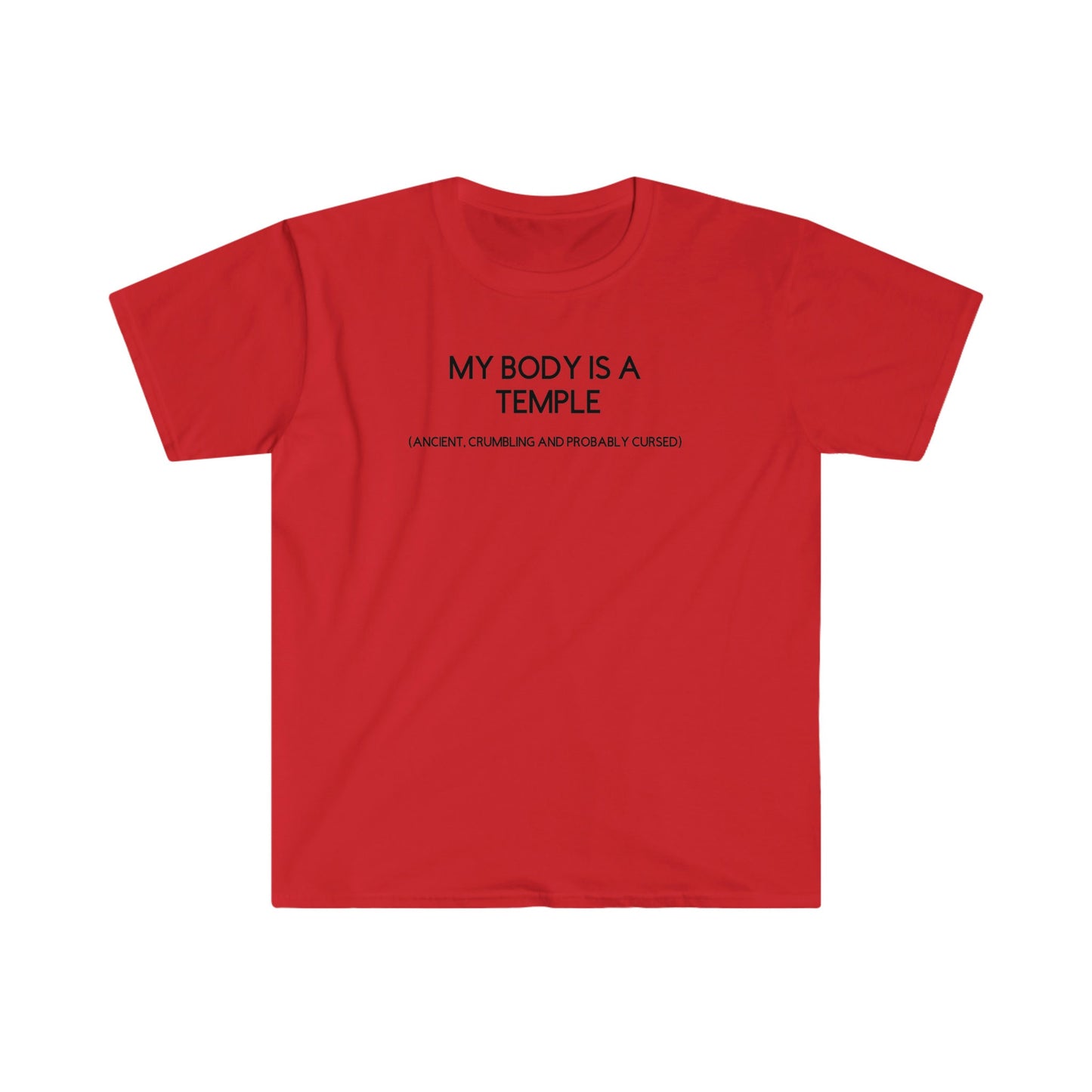 MY BODY IS A TEMPLE T-SHIRT