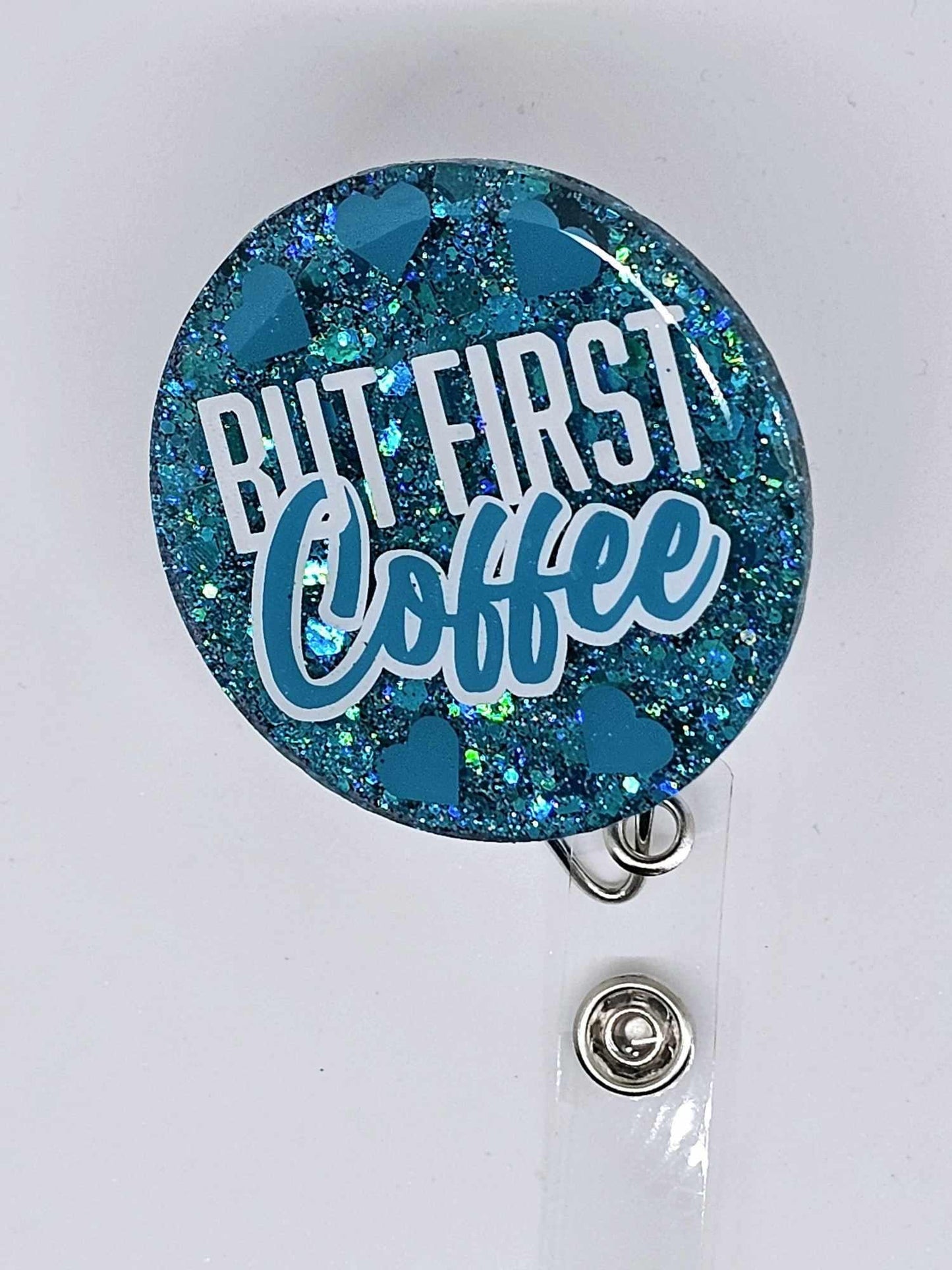 BUT FIRST COFFEE BADGE REEL