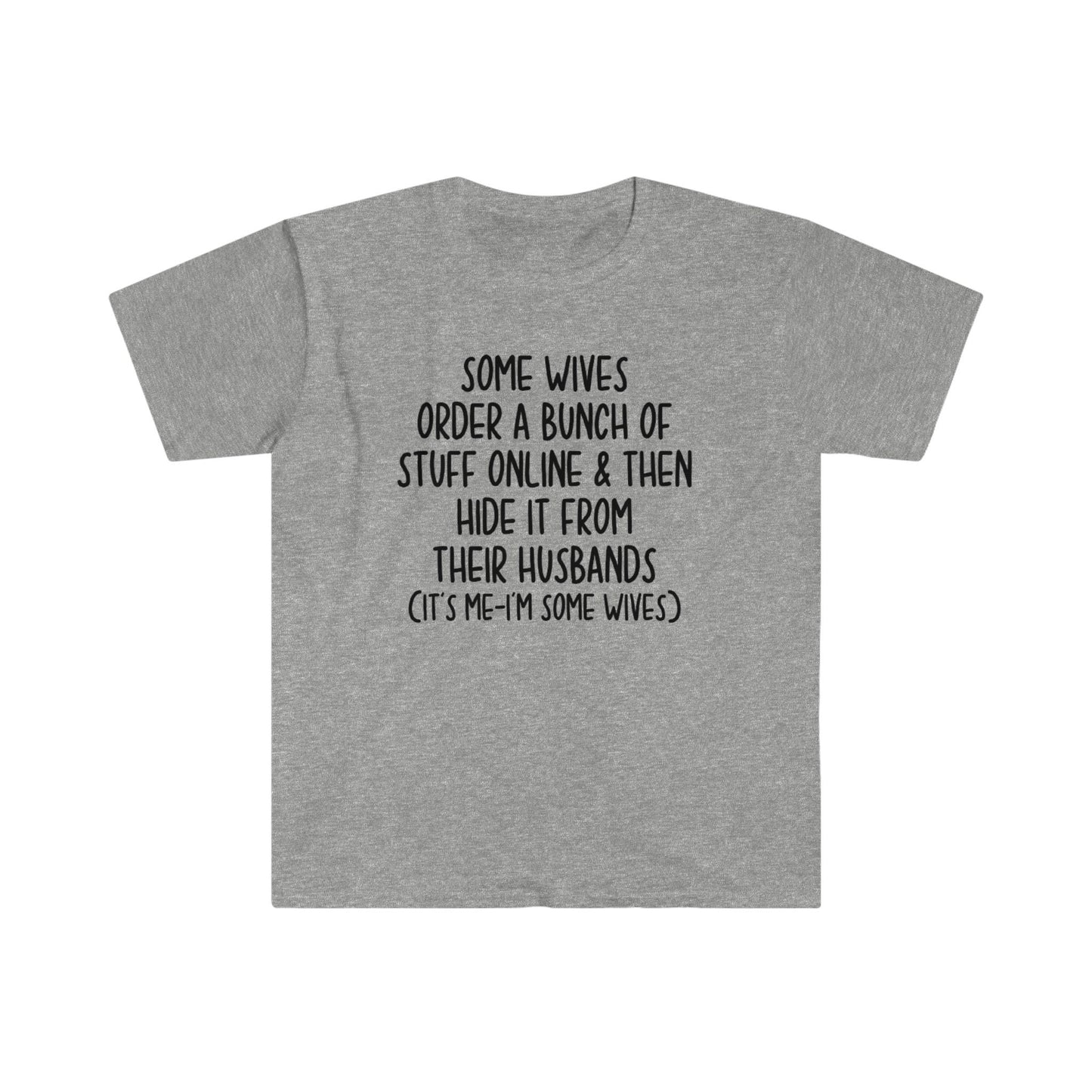 SOME WIVES T-SHIRT