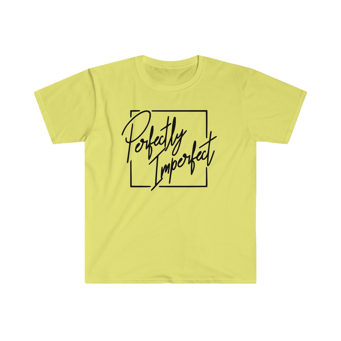 PERFECTLY IMPERFECT T-SHIRT
