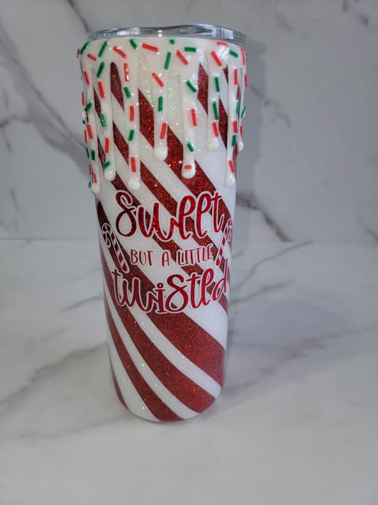 SWEET BUT A LITTLE TWISTED CANDY WITH DRIPS TUMBLER