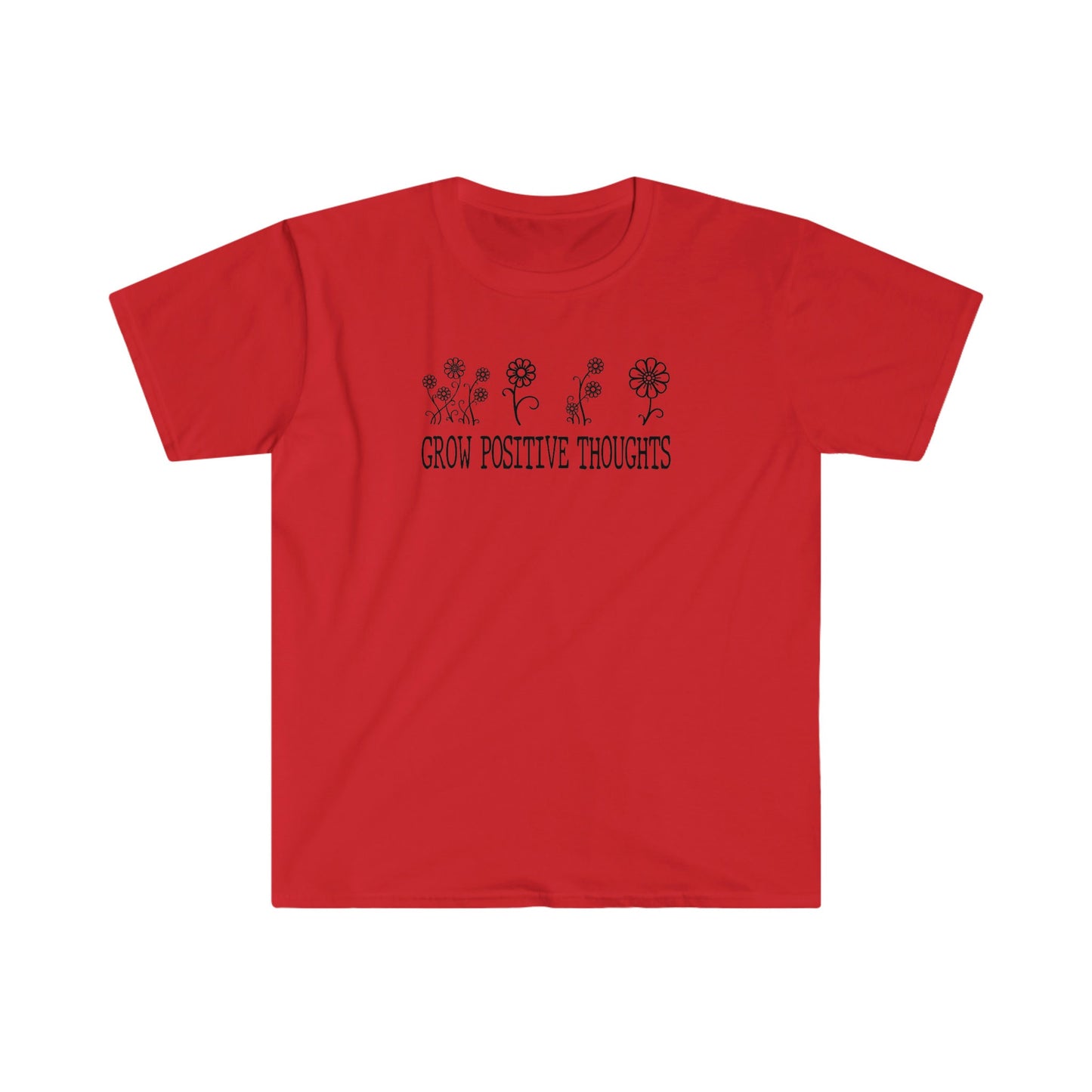 GROW POSITIVE THOUGHTS T-SHIRT