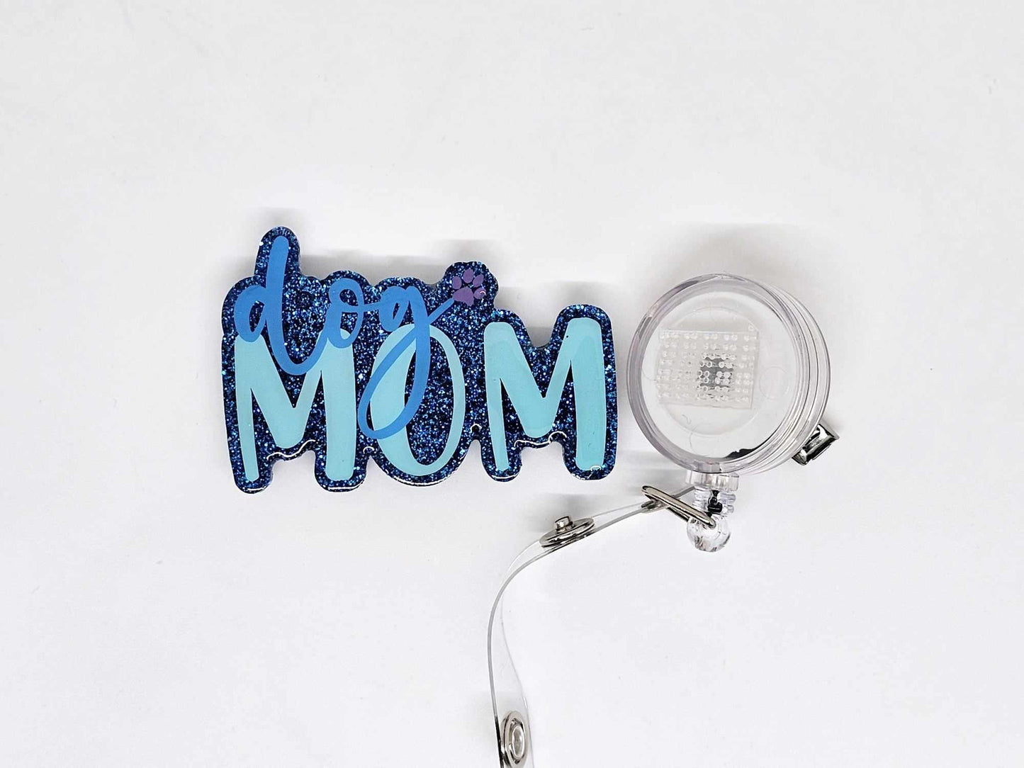 DOG MOM BADGE REEL