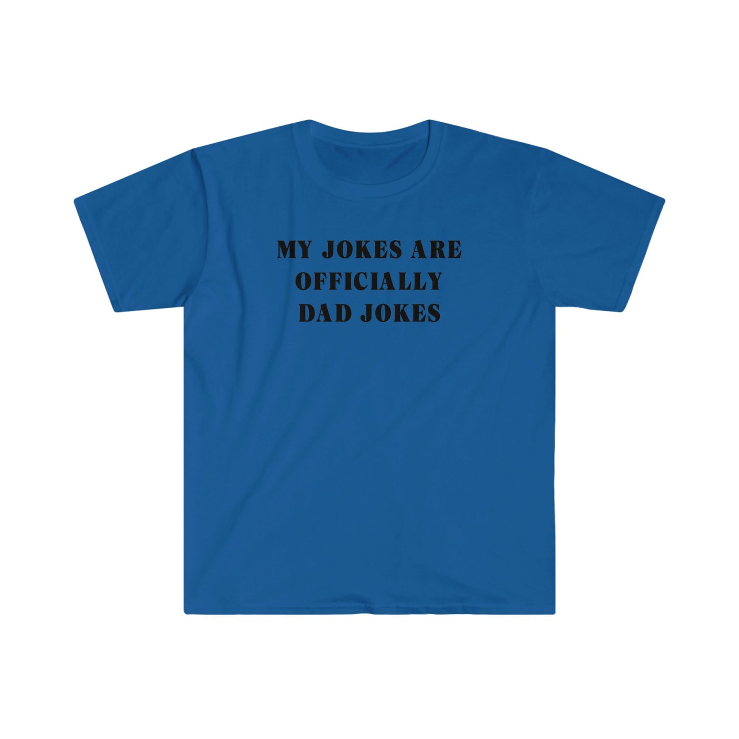 MY JOKES ARE OFFICIALLY DAD JOKES T-SHIRT