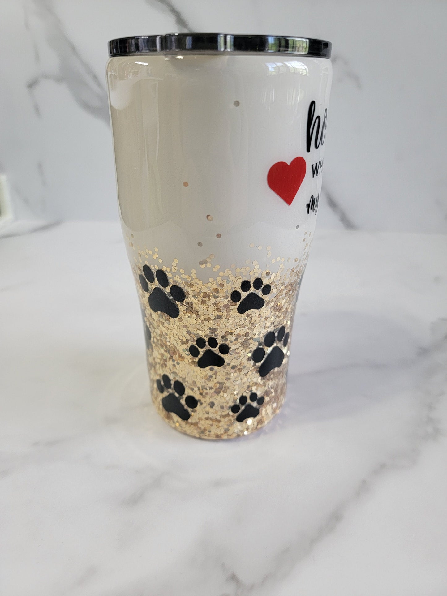 HOME IS WHEREVER MY DOGS ARE TUMBLER